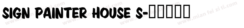 Sign Painter House S字体转换